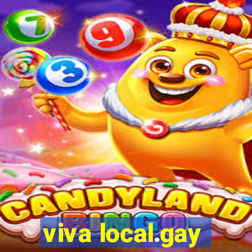 viva local.gay